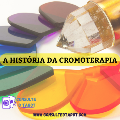 A Histria da Cromoterapia