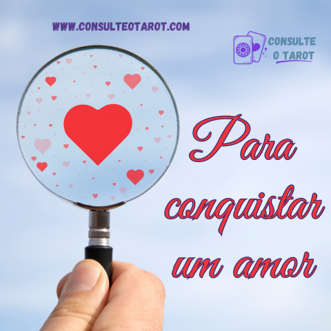 Para conquistar um amor