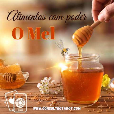 Alimentos Com Poder: O Mel
