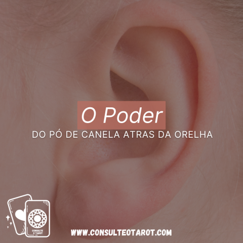 O Poder do P de Canela Atrs da Orelha