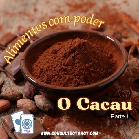 Os Poderes Espirituais do Cacau