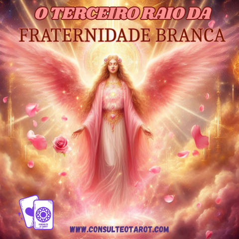 O Terceiro Raio da Fraternidade Branca